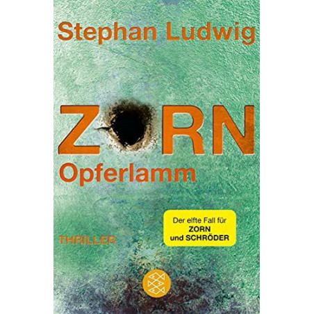 Zorn - Opferlamm: Thriller Stephan Ludwig