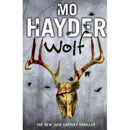 Wolf: Jack Caffery series 7 Mo Hayder