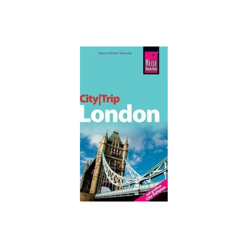 City-Trip London Reise-Know-how Hans-Günter Semsek