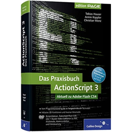 Das Praxisbuch ActionScript 3: Aktuell zu Adobe Flash CS4 Christian Wenz