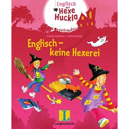 Englisch - keine Hexerei - Buch mit 2 Hörspiel-CDs Claudia Guderian