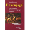 Hexenjagd. Die Geschichte der Hexenverfolgungen in Europa. Brian P. Levack