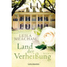 Land der Verheißung: Roman Leila Meacham
