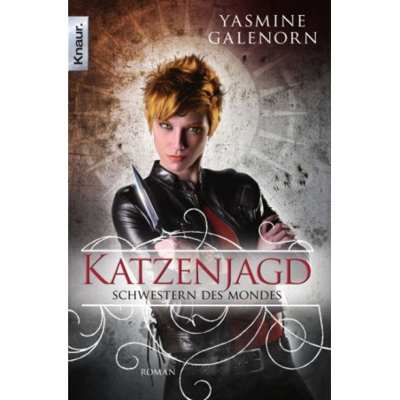 Schwestern des Mondes 08: Katzenjagd Yasmine Galenorn