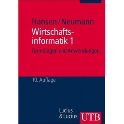 Wirtschaftsinformatik Hans Robert Hansen Gustaf Neumann