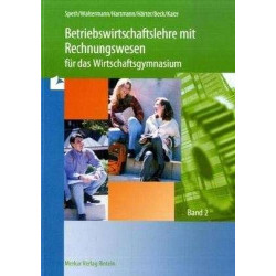 Betriebswirtschaftslehre mit Rechnungswesen für das Wirtschaftsgymnasium EURO