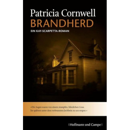 Brandherd. Patricia Cornwell