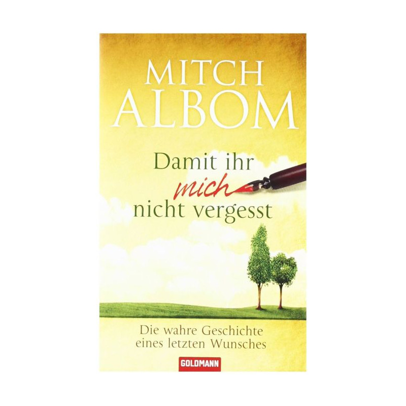 Damit ihr mich nicht vergesst Mitch Albom