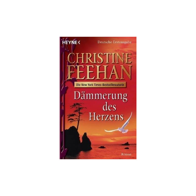 Dämmerung des Herzens: Roman Christine Feehan