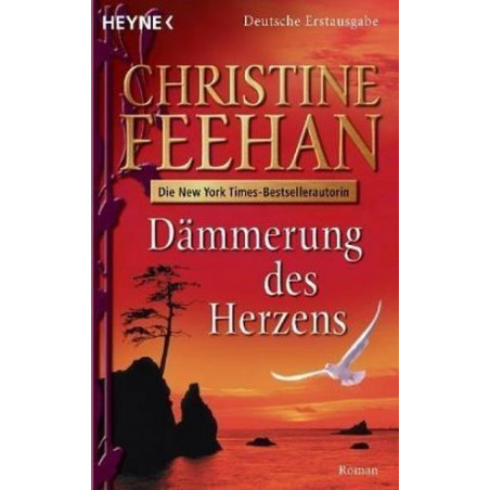 Dämmerung des Herzens: Roman Christine Feehan