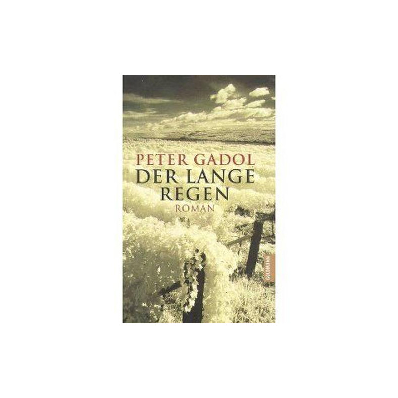 Der lange Regen Peter Gadol Der lange Regen Peter Gadol