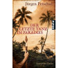 Der letzte Tanz im Paradies: Historischer Thriller Jürgen Petschull