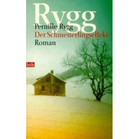 Der Schmetterlingseffekt. Sonderausgabe. Pernille Rygg