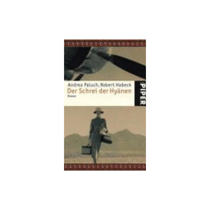 Der Schrei der Hyänen: Roman Andrea Paluch Robert Habeck Der Schrei der Hyänen: Roman Andrea Paluch Robert Habeck