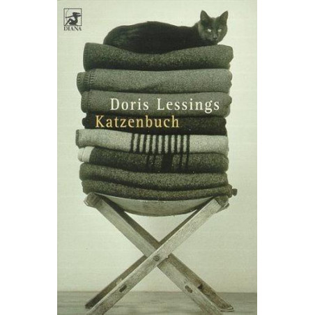 Diana-Taschenbücher Nr.65 Doris Lessings Katzenbuch Doris Lessing