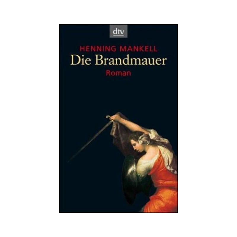 Die Brandmauer Henning Mankell