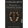 Die Dunkle Zeit 05. Die Magie des Herrschers. Markus Heitz