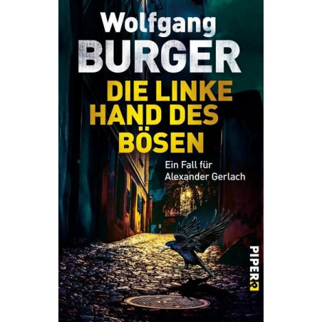 Die linke Hand des Bosen (German Edition) Wolfgang Burger