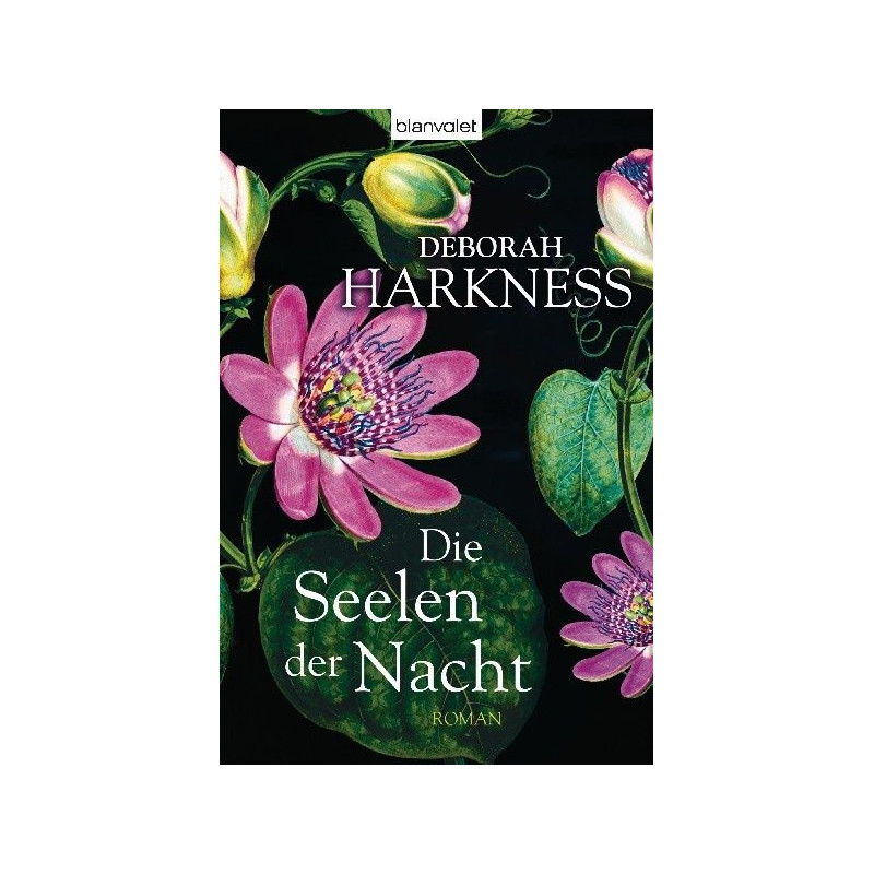Die Seelen der Nacht: Roman - Das Buch zur Serie "A Discovery of Witches" Debora Die Seelen der Nacht: Roman - Das Buch zur Serie "A Discovery of Witches" Debora