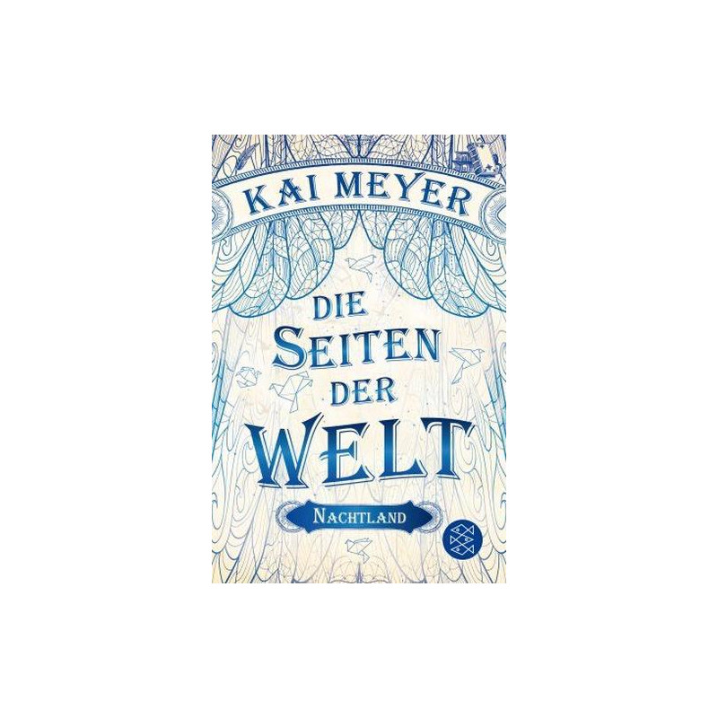 Die Seiten der Welt - Nachtland Kai Meyer