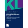 Gabler Kompaktlexikon Logistik: 1.900 Begriffe nachschlagen verstehen anwenden