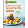 Ganzheitliche Ernährung bei Metabolischem Syndrom Andrea Wirrwitz-Bingger