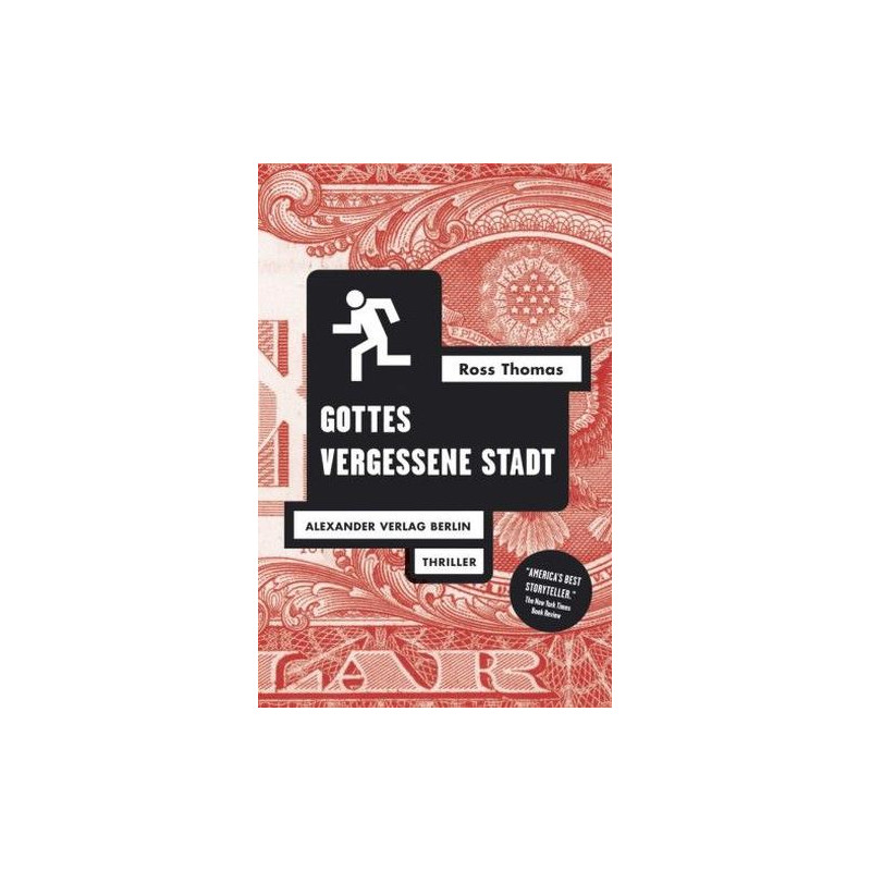 Gottes vergessene Stadt: Roman Ross Thomas