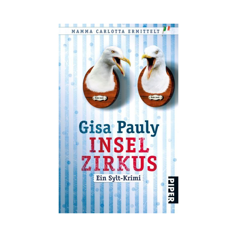 Inselzirkus: Ein Sylt-Krimi Gisa Pauly Inselzirkus: Ein Sylt-Krimi Gisa Pauly