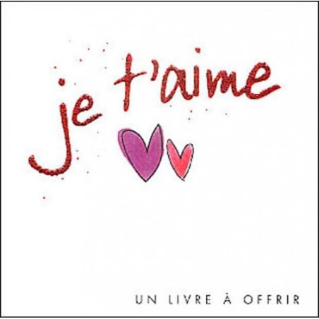 JE T'AIME (SOUFFLES) H. Exley