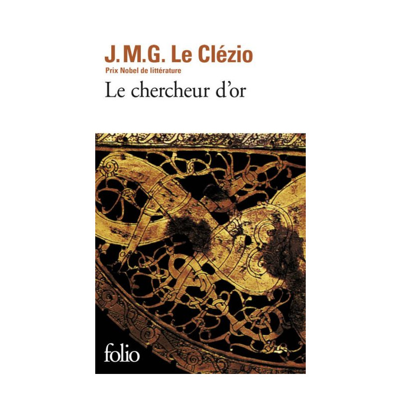 Le Chercheur d'Or Jean-Marie Gustave Le Clezio