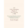 Life Changing Magic Of Not Giving A F**K Sarah Knight