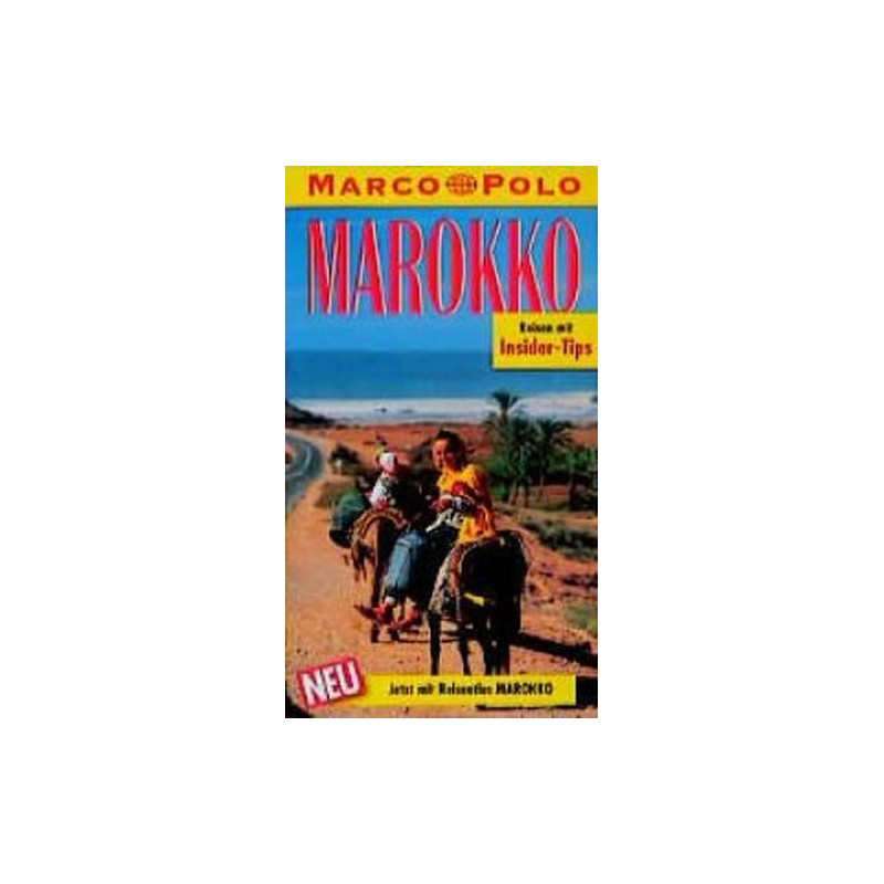 Marokko. Marco Polo Reiseführer. Mit Insider- Tips Ingeborg Lehmann