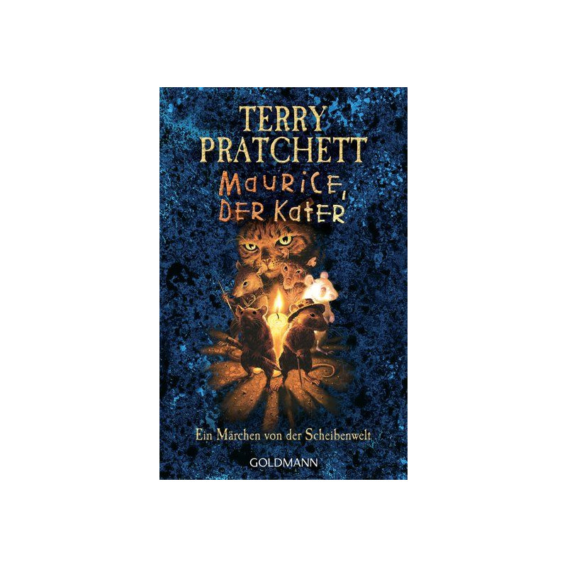 Maurice der Kater: Ein Märchen von der Scheibenwelt Terry Pratchett Maurice der Kater: Ein Märchen von der Scheibenwelt Terry Pratchett