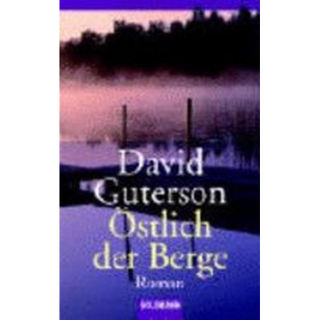 Östlich der Berge. David Guterson