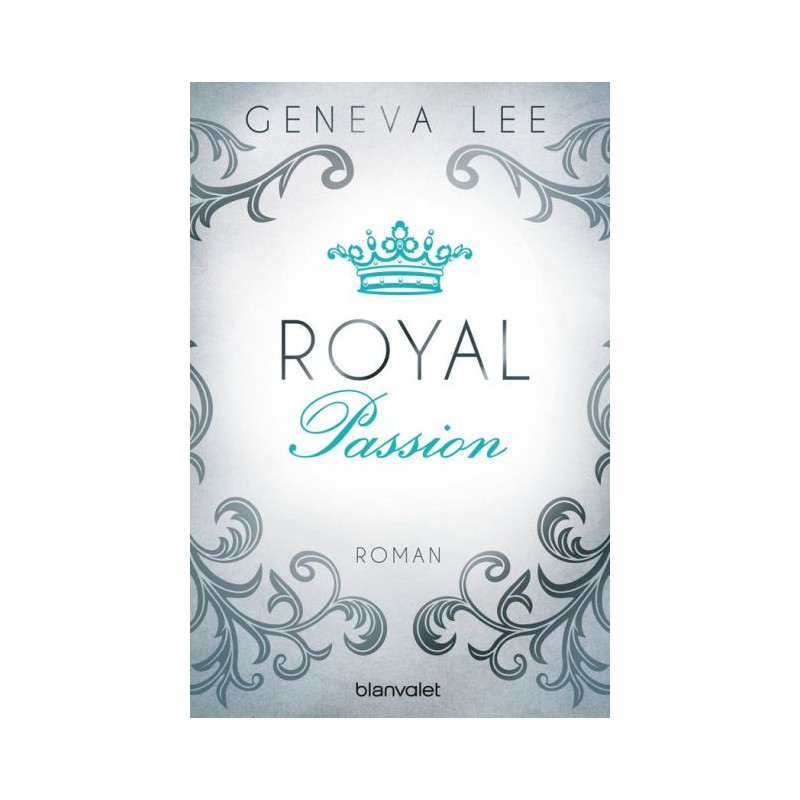 Royal Passion: Roman Geneva Lee Royal Passion: Roman Geneva Lee
