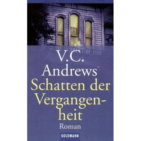 Schatten der Vergangenheit. V.C. Andrews