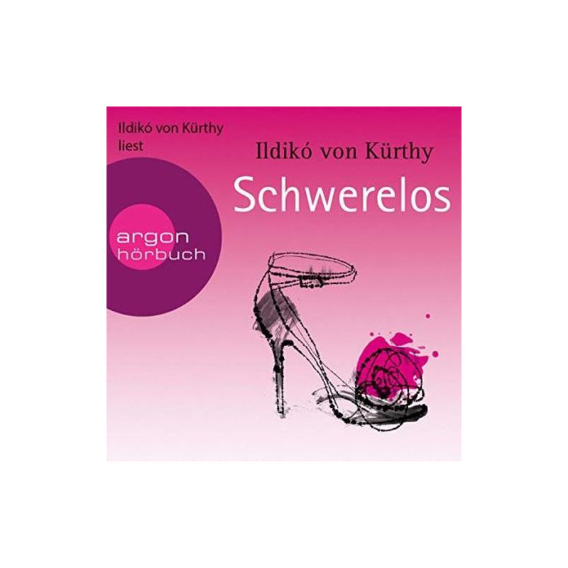 Schwerelos Ildiko von Kürthy