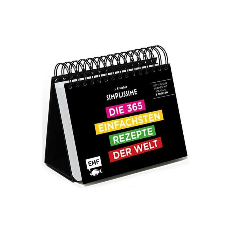 Simplissime - Die 365 einfachsten Rezepte der Welt - Tischkalender: Richtig gut