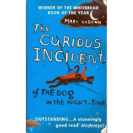 The Curious Incident of the Dog in the Night-time Mark Haddon