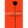 Todesspiele Karen Rose