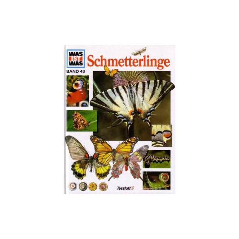 Was ist was? Bd.43 Schmetterlinge Hannelore Kurth-Gilsenbach