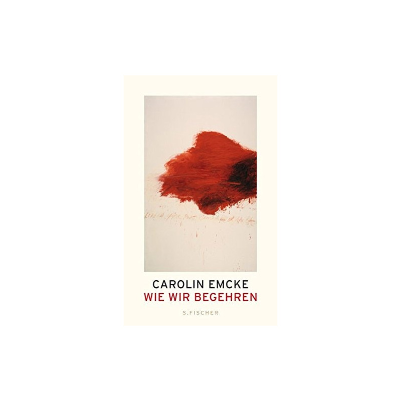 Wie wir begehren Carolin Emcke Wie wir begehren Carolin Emcke