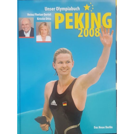 Peking 2008 Heinz Florian Oertel