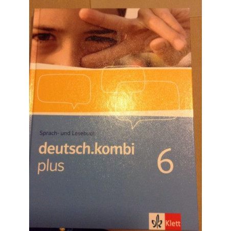 deutsch.kombi PLUS 6. Allgemeine Ausgabe für differenzierende Schulen. Schülerbu