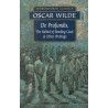 De Profundis: The Ballad of Reading Gaol and Other Writings Oscar Wilde
