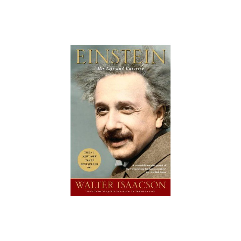 Einstein: His Life and Universe Walter Isaacson