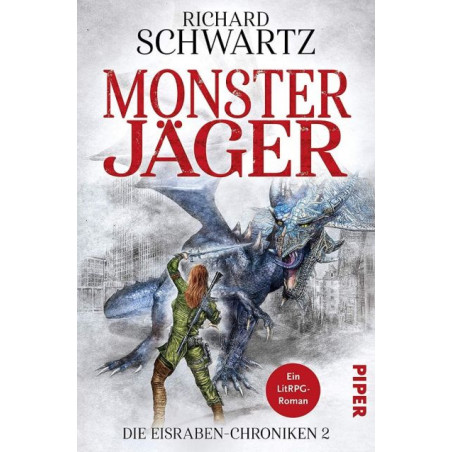 Monsterjäger: Die Eisraben-Chroniken 2 Richard Schwartz