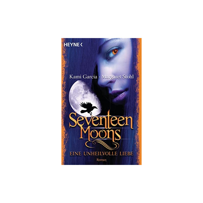 SEVENTEEN MOONS Kami Garcia Margaret Stohl