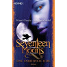 SEVENTEEN MOONS Kami Garcia Margaret Stohl
