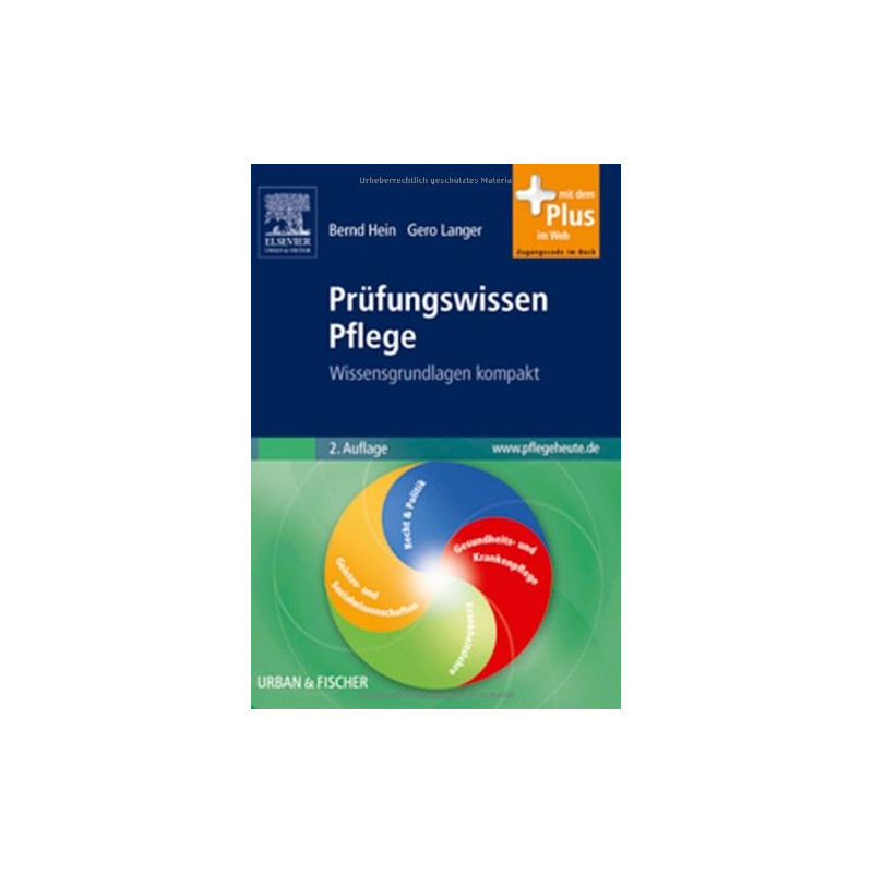 Prüfungswissen Pflege Bernd Hein